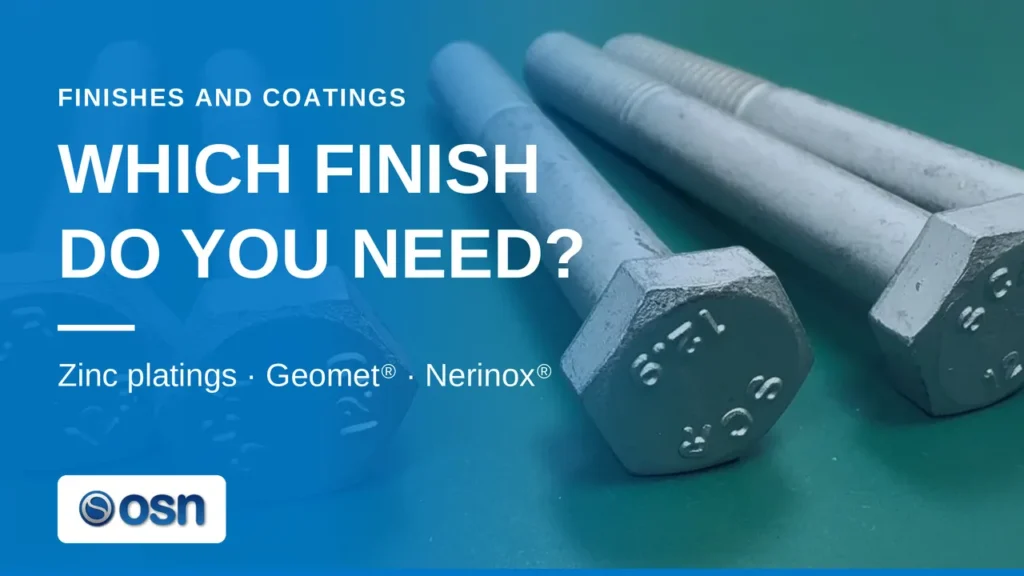 Which anti-corrosion finish should you choose for your fasteners?
